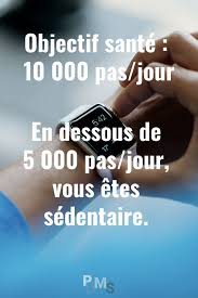Objectif 10000 pas par jour : Objectif Sante Marcher Tous Les Jours Au Moins 10000 Pas Marche Active Rapide Faire Du Sport T Sport Sante Exercice Physique Et Sante