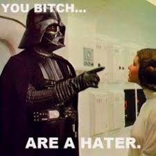 Image result for star wars haters