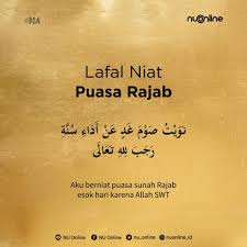 1 rejab 1442h akan jatuh pada hari sabtu, 13 februari 2021. Lafaz Niat Puasa Rajab Nawaitu Viral Muafakat Johor Facebook