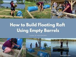 How many barrels does it take to float a dock? Step By Step Guide To Building A Floating Raft With Empty Barrels