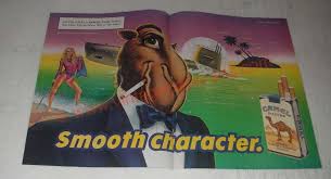 Oh yeah, and he is. 1989 Camel Filters Cigarettes With Joe Camel Ad Smooth Character
