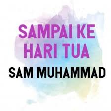 chorus menarilah sayang di hari bahagia di bawah bulan bintang kasih kita berdua jangan bimbang sayang kita harungi bersama berdua selamanya sampai ke hari tua mencintaimu. Stream Aizat Amdan Sampai Ke Hari Tua Cover By Sam Muhammad By Sam Muhammad Listen Online For Free On Soundcloud
