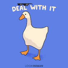 Deal With It Goose T Shirts Lookhuman Funny Instagram Memes Funny Memes Funny Duck