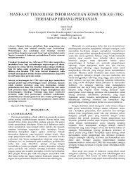 Diyakini bahwa ada pihak luar yang membantu hamas mengembangkan persenjataan mereka. Pdf Manfaat Teknologi Informasi Dan Komunikasi Tik Terhadap Bidang Pertanian Farida Rahmawati Academia Edu