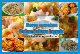 Bagi hampir sebagian besar orang, tidur lebih jam 12 mungkin adalah hal biasa. Kumpulan Koleksi Resep Makanan Dalam Bahasa Inggris Terbaru Dan Terlengkap Bukuinggris Co Id