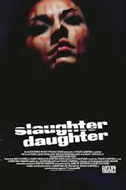 Film Review: Slaughter Daughter (2012)