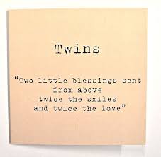 Twin Brother Birthday Wishes For Twins Boys Two Little Blessings Twin Card Twin Quotes Twins Birthday Quotes Twins Gift