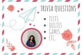 If you paid attention in history class, you might have a shot at a few of these answers. Make Easy To Hard Trivia Questions For You By Ricaparas Fiverr
