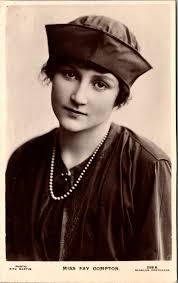 FAY COMPTON : ENGLISH STAGE & FILM ACTRESS