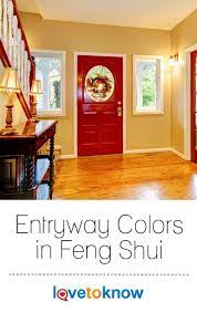 Best Entryway Colors In Feng Shui Lovetoknow Entryway Colors Feng Shui Entryway Feng Shui Entrance