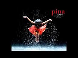 Original Soundtrack From The Trailer Of The Movie Pina By Wim Wenders This Song Is Called Lilies In The Valley A Youtube Videos Music Pina Bausch Soundtrack