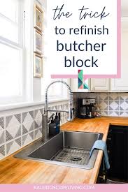 How To Refinish Butcher Block Countertops Kaleidoscope Living In 2020 Butcher Block Countertops Diy Countertops Butcher Block