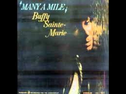 Buffy Sainte-Marie 'Many a Mile'