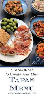 Serve tapas on ceramic platters or opt for. 5 Tapas Recipes To Create Your Own Tapas Menu Tapas Menu Tapas Dinner Tapas Recipes