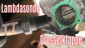 Lambdasonde reinigen (gelesen 34978 mal) hoshie gast; Lambdasonde Wechseln Drosselklappe Reinigen Audi Tt 8n 1 8t Youtube