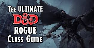 But for now ill highlight the recent changes. The Ultimate D D 5e Rogue Class Guide 2021 Game Out