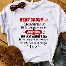 Download Dear Daddy This Father S Day I Ll Be Snuggled Up In Mommy S Belly Byt Next Father S Day I Ll Be Snuggled Up With You Svg Funny Svg Family Svg Father S Day Svg T Shirt