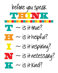 Think before you speak pictures. Images For Think Before You Speak Clipart Acronym Words Think Before You Speak Swedish Quotes