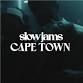 SLOW JAMS CPT - Late Night RnB & Slow Jams... event in Cape Town