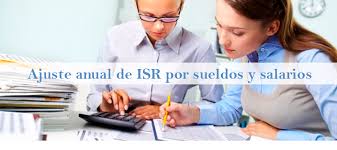.podrán deducir en su declaración anual lo siguiente: Ajuste Anual De Isr Por Sueldos Y Salarios Correspondientes A 2020 Blog De Mysuite Services