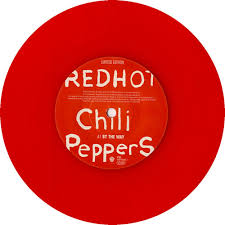 Red Hot Chili Peppers If You Have To Ask Vinyl Red Hot Chili Peppers By The Way Red Vinyl Uk 7 Vinyl Single 7 Inch Record 218685