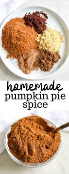 Homemade Pumpkin Pie Spice Recipe Recipe Pumpkin Pie Spice Recipe Homemade Pumpkin Pie Spice Recipe Spice Recipes