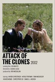 Star Wars Attack Of The Clones 2002 In 2020 Movie Posters Minimalist Star Wars Movies Posters Star Wars Poster