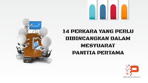 23 januari 2011 hari : 14 Perkara Yang Perlu Dibincangkan Dalam Mesyuarat Panitia Pertama Pendidik2u