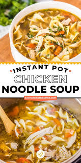Instant Pot Chicken Noodle Soup Easy Chicken Recipes Recipe In 2020 Easy Chicken Recipes Chicken Soup Recipes Chicken Lunch Recipes