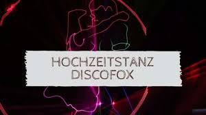 Der Discofox Als Hochzeitstanz Ratgeber Hochzeitsmusik