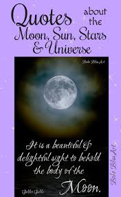 Quotes About The Moon Sun Stars The Universe Boom2bloom Com Star Quotes Universe Quotes