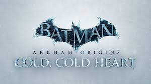 Arkham origins season pass, do not purchase this content here as you will be charged again. Batman Arkham Origins Cold Cold Heart Dlc Now Available
