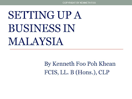 Setting up a business in malaysia— presentation transcript 27 copyright by kenneth foo dissolution of llp court ordered winding up divisions 2 and 4 of part x of companies act 1965 and the companies winding up rules 1972 will be applicable. Setting Up A Business In Malaysia Ppt Download