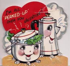 Vintage 1960s Valentines Day Card Anthropomorphic Perked Up Coffee Pot Kettle Valentines Cards Vintage Valentines Vintage Valentine Cards