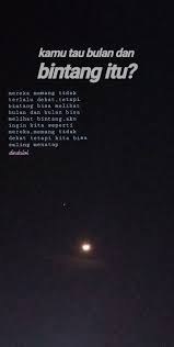 Bulan Dan Bintang Kata Kata Indah Kutipan Terbaik Kata Kata