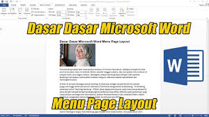 Dasar Dasar Microsoft Word Menu Page Layout Belajar Microsoft Word Di 2020 Belajar