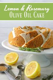 Lemon Rosemary Olive Oil Cake Eat Drink Shrink Recipe Olive Oil Cake Oil Cake Lemon Rosemary Olive Oil Cake