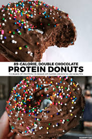 Doughnuts are packed with calories, and an excess amount of calories can cause weight gain. 89 Calorie Double Chocolate High Protein Donuts Recipe