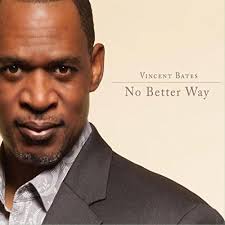 Play No Better Way by Vincent Bates
