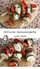 Einfache Gemusespiesse Vom Grill Rezept Makeitsweet De Rezepte Grillen Rezepte Lebensmittel Essen