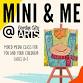 Mini & Me - Nov 15th — Garden City Arts event image