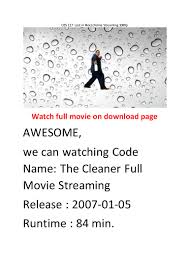 There's more bumbling and comedy than french, so don't let the (very few) subtitles scare you away. Code Name The Cleaner Online Streaming 1080p Hollywood Best Action