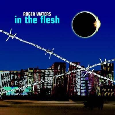 World - Happy 24th anniversary! Roger Waters: In The Flesh, 2000 It would  be Roger's second live album chronicling his come-back tour With Jon Carin,  Doyle Bramhall II, Andy Fairweather Low and