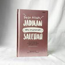 Maybe you would like to learn more about one of these? Sinopsis Buku Dear Allah Jadikan Aku Maktabah Latifah Facebook