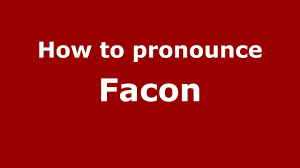 How to pronounce Facon (French) - PronounceNames.com - YouTube