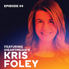 Cross-Platform Marketing Secrets with iHeart Metro President, Kris Foley