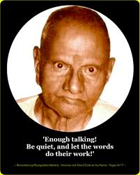 Questioner: Why did I take this form? Maharaj: Because you were a fool. If  you had known anything about it, you would not have come into this world.