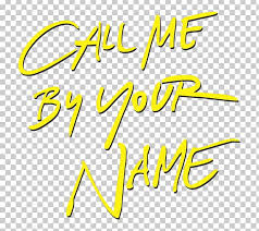 On the insert tab, click picture, browse to, and select the picture you want, and click open. Call Me By Your Name Font Logo Typography Calligraphy Png Clipart Angle Area Brand Calligraphy Call