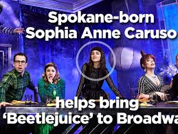 Beetlejuice musical out of context. It S Showtime Sophia Anne Caruso Brings Beetlejuice To Broadway The Spokesman Review