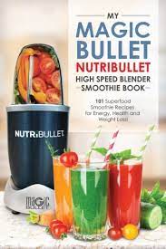 I inherited a professional juicer, juiced everything in sight, and this recipe is posted from the magic bullet manual for a demo posted in the kitchen gadgets forum here on food.com. Magic Bullet Nutribullet Blender Smoothie Book 101 Superfood Smoothie Recipes For Energy Health And Weight Loss Buy Online In Bahamas At Bahamas Desertcart Com Productid 64754713